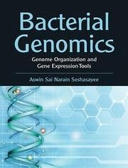 Bacterial Genomics - Seshasayee, Aswin Sai Narain