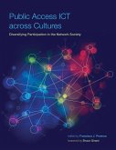 Public Access Ict Across Cultures: Diversifying Participation in the Network Society