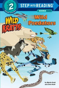 Wild Predators (Wild Kratts) - Kratt, Chris; Kratt, Martin