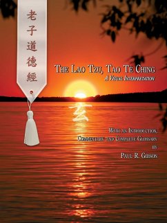 The Lao Tzu, Tao Te Ching - Gibson, Paul