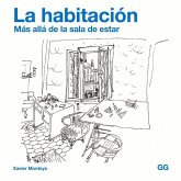 La Habitación: Más Allá de la Sala de Estar