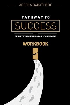 PATHWAY TO SUCCESS (WORKBOOK) - Babatunde, Adeola