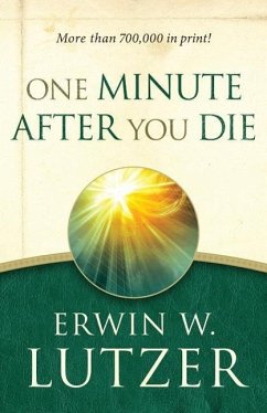 One Minute After You Die - Lutzer, Erwin W