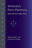 Venezuela's Petro-Diplomacy Venezuela's Petro-Diplomacy
