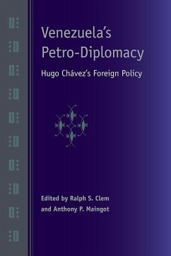Venezuela's Petro-Diplomacy - Clem, Ralph S; Maingot, Anthony P Venezuela's Petro-Diplomacy - Clem, Ralph S; Maingot, Anthony P