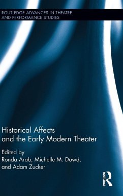 Historical Affects and the Early Modern Theater