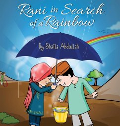 Rani in Search of a Rainbow - Abdullah, Shaila