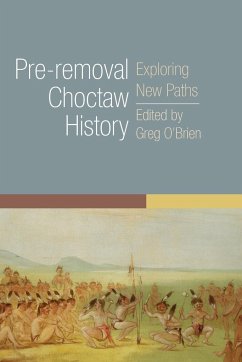 Pre-Removal Choctaw History - O'Brien, Greg