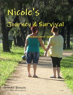 Nicole's Journey & Survival with Braincancer - Hensen, Femme
