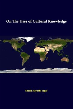 On The Uses Of Cultural Knowledge - Institute, Strategic Studies; Jager, Sheila Miyoshi