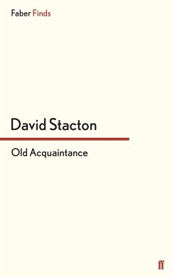 Old Acquaintance (eBook, ePUB) - Stacton, David