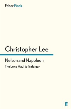 Nelson and Napoleon (eBook, ePUB) - Lee, Christopher