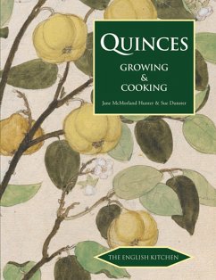 Quinces (eBook, ePUB) - McMorland Hunter, Jane; Dunster, Sue