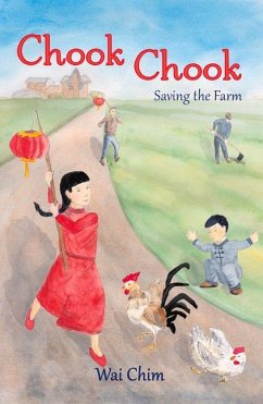 Chook Chook: Saving the Farm - Chim, Wai