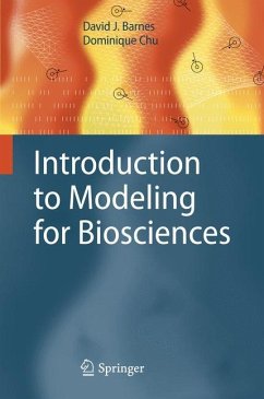 Introduction to Modeling for Biosciences - Barnes, David J.;Chu, Dominique