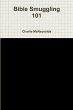 Bible Smuggling 101 - Bild 1