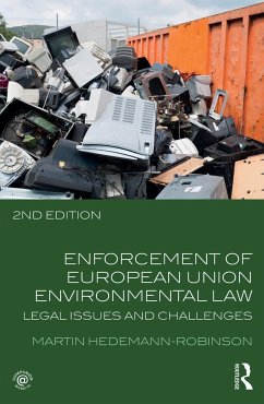 Enforcement of European Union Environmental Law - Hedemann-Robinson, Martin