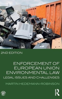 Enforcement of European Union Environmental Law - Hedemann-Robinson, Martin