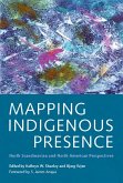 Mapping Indigenous Presence: North Scandinavian and North American Perspectives