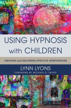Using Hypnosis with Children - Lyons, Lynn, LICSW