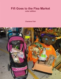 Fifi Goes to the Flea Market in full color - Fish, Charlene