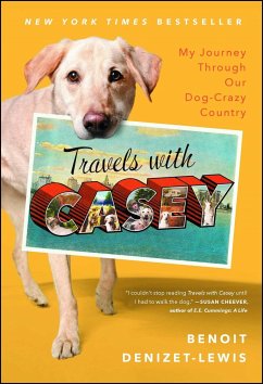 Travels with Casey - Denizet-Lewis, Benoit