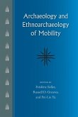 Archaeology and Ethnoarchaeology of Mobility Archaeology and Ethnoarchaeology of Mobility