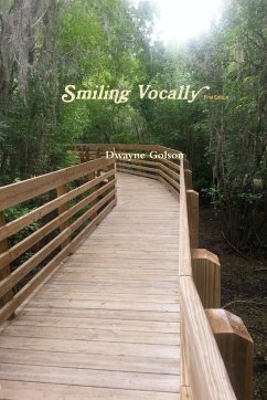 Smiling Vocally (Paperback) - Golson, Dwayne