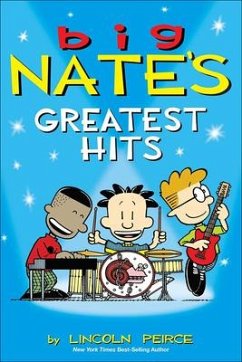 Big Nate's Greatest Hits - Peirce, Lincoln