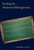 Reading the Modernist Bildungsroman Reading the Modernist Bildungsroman