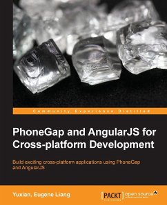 PhoneGap and AngularJS for Cross-Platform Development - Liang, Eugene