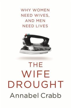 The Wife Drought - Crabb, Annabel