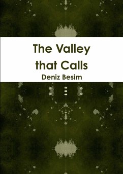 The Valley that Calls - Besim, Deniz