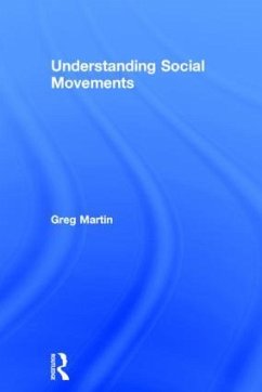 Understanding Social Movements - Martin, Greg