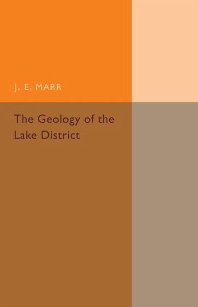 The Geology of the Lake District The Geology of the Lake District