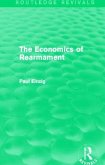 The Economics of Rearmament (Rev)