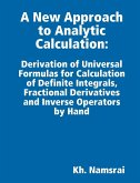 A New Approach to Analytic Calculation