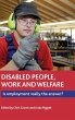 Disabled people, work and welfare - Bild 1