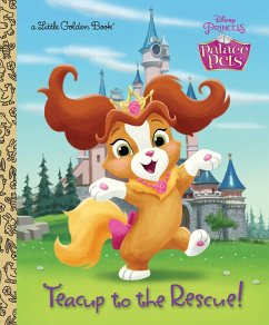 Teacup to the Rescue! (Disney Princess: Palace Pets) - Posner-Sanchez, Andrea