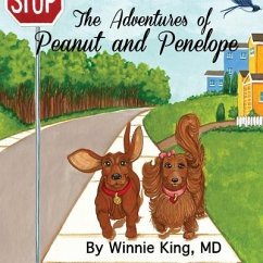 The Adventures of Peanut and Penelope - King, Winnie