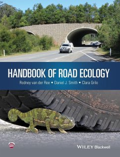 Handbook of Road Ecology - Van der Ree, Rodney; Smith, Daniel J.; Grilo, Clara