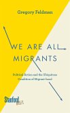 We Are All Migrants