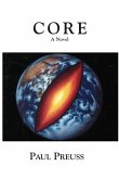 Core, A Novel