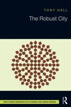 The Robust City - Hall, Tony