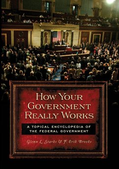 How Your Government Really Works - Brooks, F. Erik