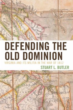 Defending the Old Dominion - Butler, Stuart L.