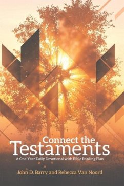 Connect the Testaments: A 365-Day Devotional with Bible Reading Plan - Barry