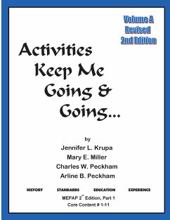 Activities Keep Me Going and Going - Krupa, Jennifer L; Miller, Mary E; Peckham, Charles W