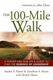 The 100-Mile Walk