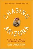 Chasing Arizona